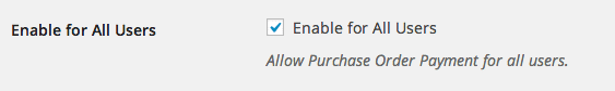 WooCommerce Purchase Order Enable For All Users
